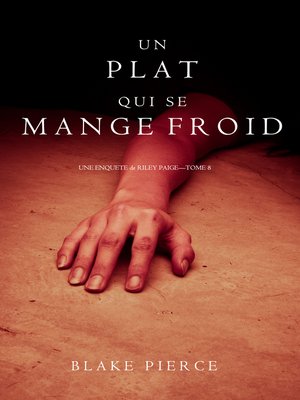 cover image of Un Plat Qui se Mange Froid